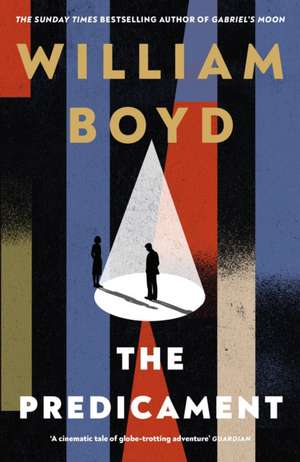 The Predicament de William Boyd