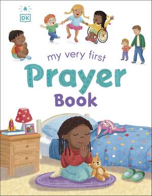 My Very First Prayer Book de DK