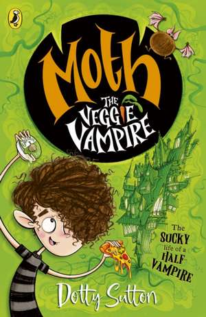 Moth the Veggie Vampire de Dotty Sutton