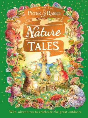 Peter Rabbit: Nature Tales de Beatrix Potter