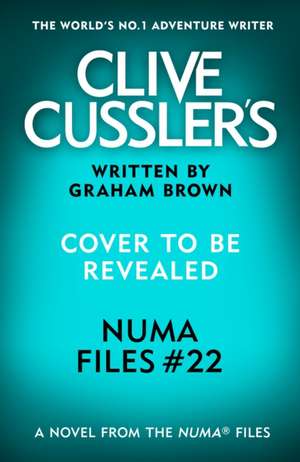 Clive Cussler's Cold Fire de Graham Brown