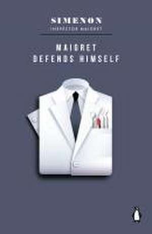 Maigret Defends Himself de Georges Simenon