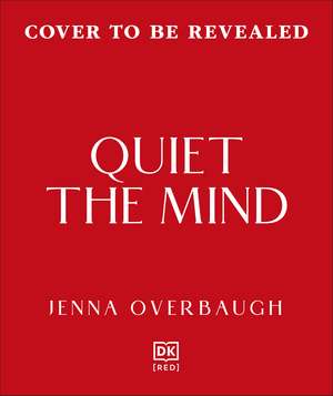 Making Peace with a Noisy Mind: A Radical Approach to Living Fully with OCD and Intrusive Thoughts de Jenna Overbaugh