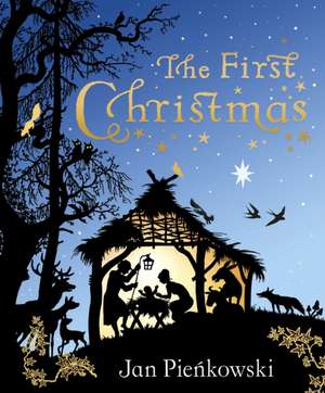 The First Christmas de Jan Pienkowski
