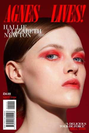 Agnes Lives! de Hallie Elizabeth Newton