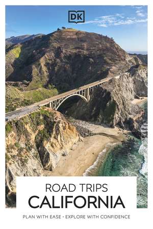 DK Road Trips California de DK Travel