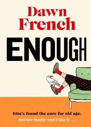 Enough de Dawn French