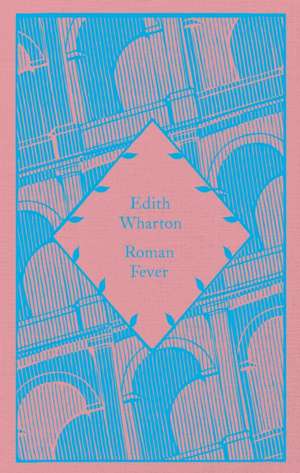 Roman Fever de Edith Wharton