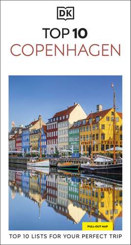DK Top 10 Copenhagen: Top 10 lists for your perfect trip, plus an all-weather folded map de DK Travel