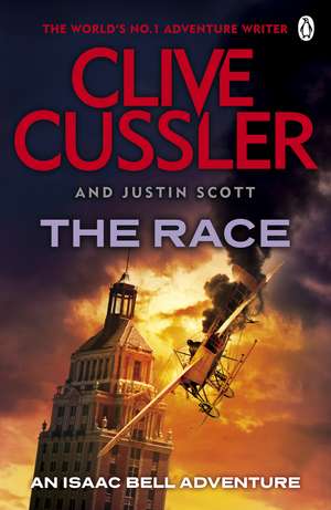 The Race: Isaac Bell #4 de Clive Cussler