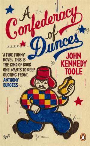 A Confederacy of Dunces: ‘Probably my favourite book of all time’ Billy Connolly de John Kennedy Toole