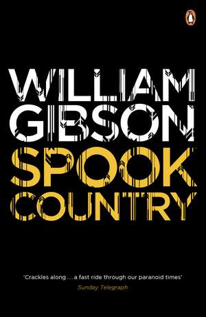 Spook Country de William Gibson