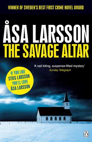 The Savage Altar de Asa Larsson