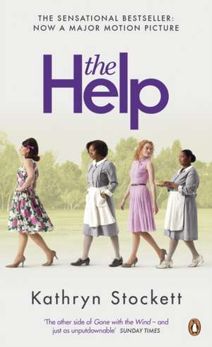 The Help: Film Tie-In de Kathryn Stockett