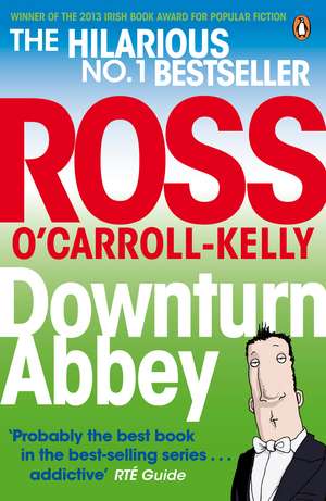 Downturn Abbey de Ross O'Carroll-Kelly