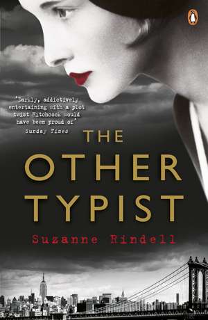 The Other Typist de Suzanne Rindell