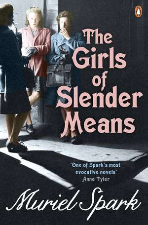 The Girls Of Slender Means de Muriel Spark