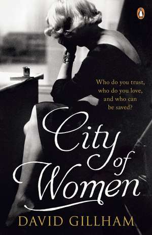 City of Women de David Gillham