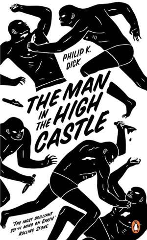 The Man in the High Castle de Philip K. Dick