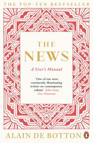 The News: A User's Manual de Alain de Botton