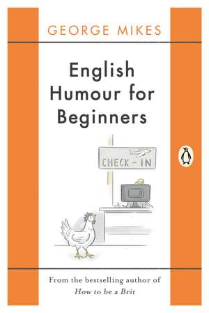 English Humour for Beginners de George Mikes