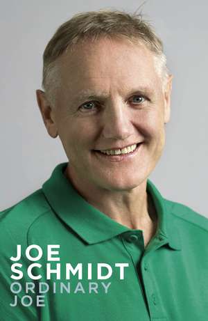 Ordinary Joe de Joe Schmidt