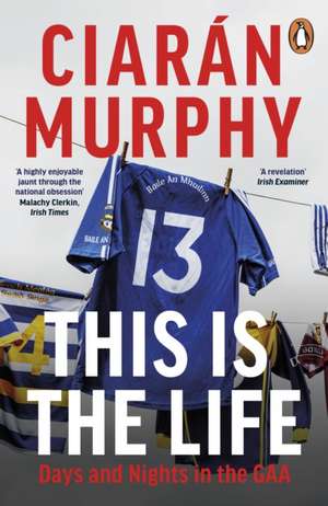 This is the Life de Ciarán Murphy