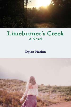 Limeburner's Creek de Dylan Harkin