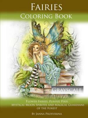 Fairies Coloring Book Grayscale de Janna Prosvirina