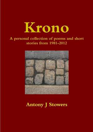 Krono de Antony J Stowers