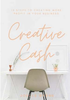 Creative Cash de Joelle Byrne