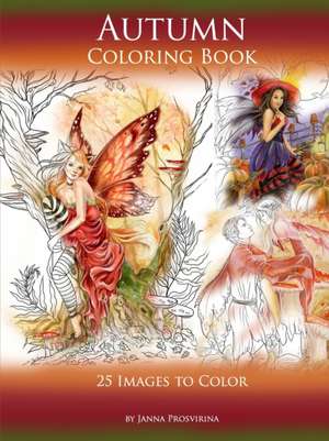 Autumn Coloring Book de Janna Prosvirina