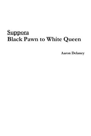 Suppora de Aaron Delaney