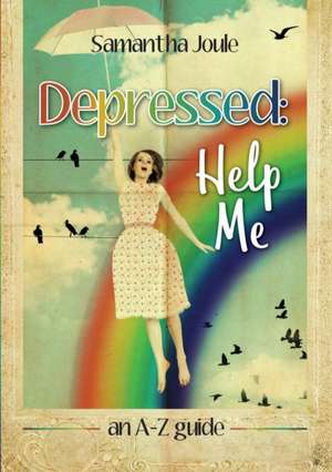 Depressed de Samantha Joule