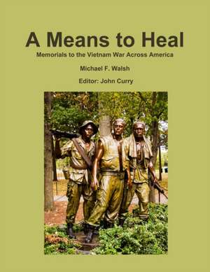 A Means to Heal de John Curry