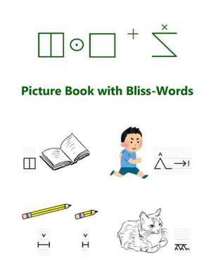 Picture Book with Bliss-Words de Lode van de Velde