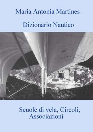 Dizionario Nautico de Maria Antonia Martines