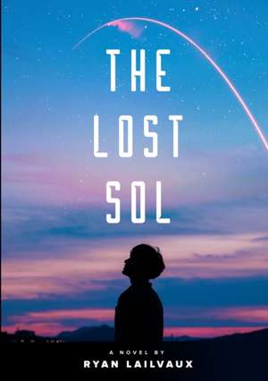 The Lost Sol de Ryan Lailvaux