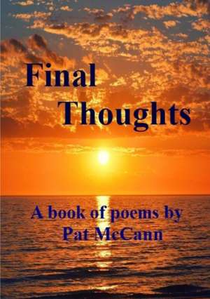 Final Thoughts de Joyce Kendell
