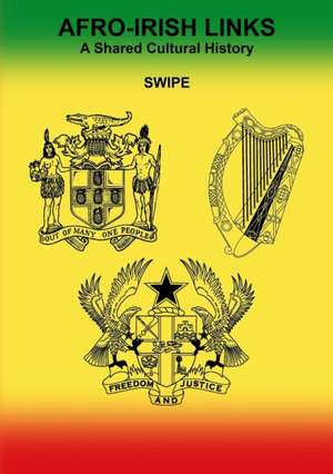 Afro-Irish Links de Swipe