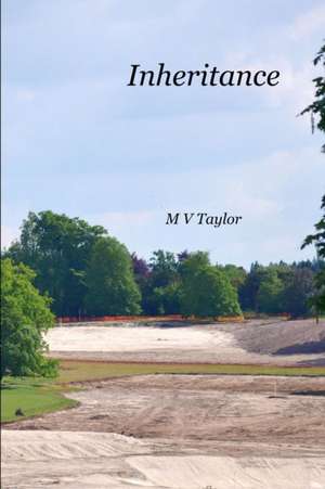Inheritance de M V Taylor