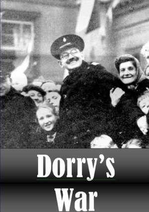 Dorry's War de Alan Vowles