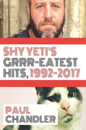 SHY YETI'S GRRR-EATEST HITS!! de Paul Chandler