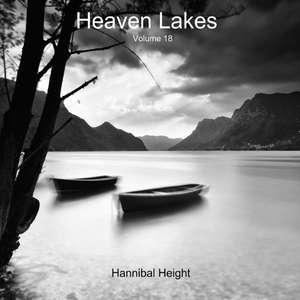 Heaven Lakes - Volume 18 de Hannibal Height