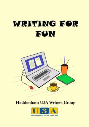 Writing For Fun de Haddenham U3a