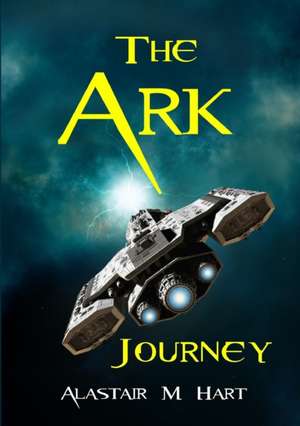 'The Ark' Journey de Alastair Macdonald Hart