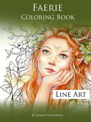 Faerie Coloring Book de Janna Prosvirina