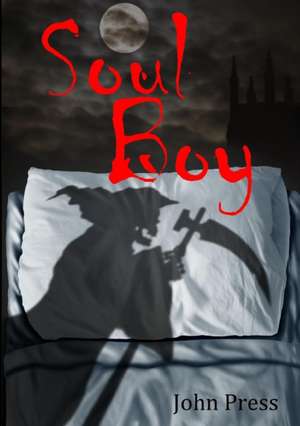 Soul Boy de John Press