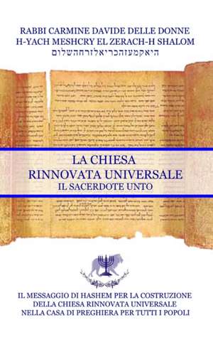 Costruzione della Chiesa Universale de Carmine Davide Delle Donne