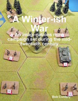 A Winter-ish War de Bob Cordery